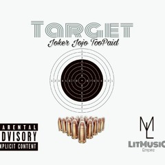 'Target' joker jojo toopaid