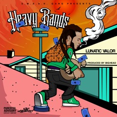 Heavy Bands (Prod. BigHeadOnTheBeat)