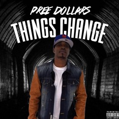 Things Change (Intro)