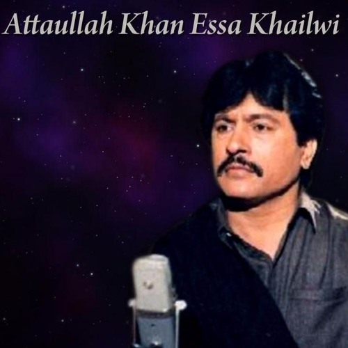 Stream Mr Niazi Listen To Atta Ullah Khan Esakhelvi Ultimate Stream Mr Niazi Listen To Atta Ullah Khan Esakhelvi Ultimate