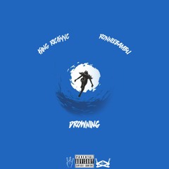 Drowning [Prod. ParisVVS]