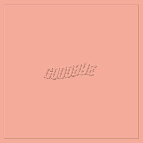 DALLAS HILL - "GOODBYE"