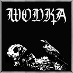 Wodka : Blistered Faith