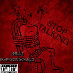 Stop Talkin (Remix)