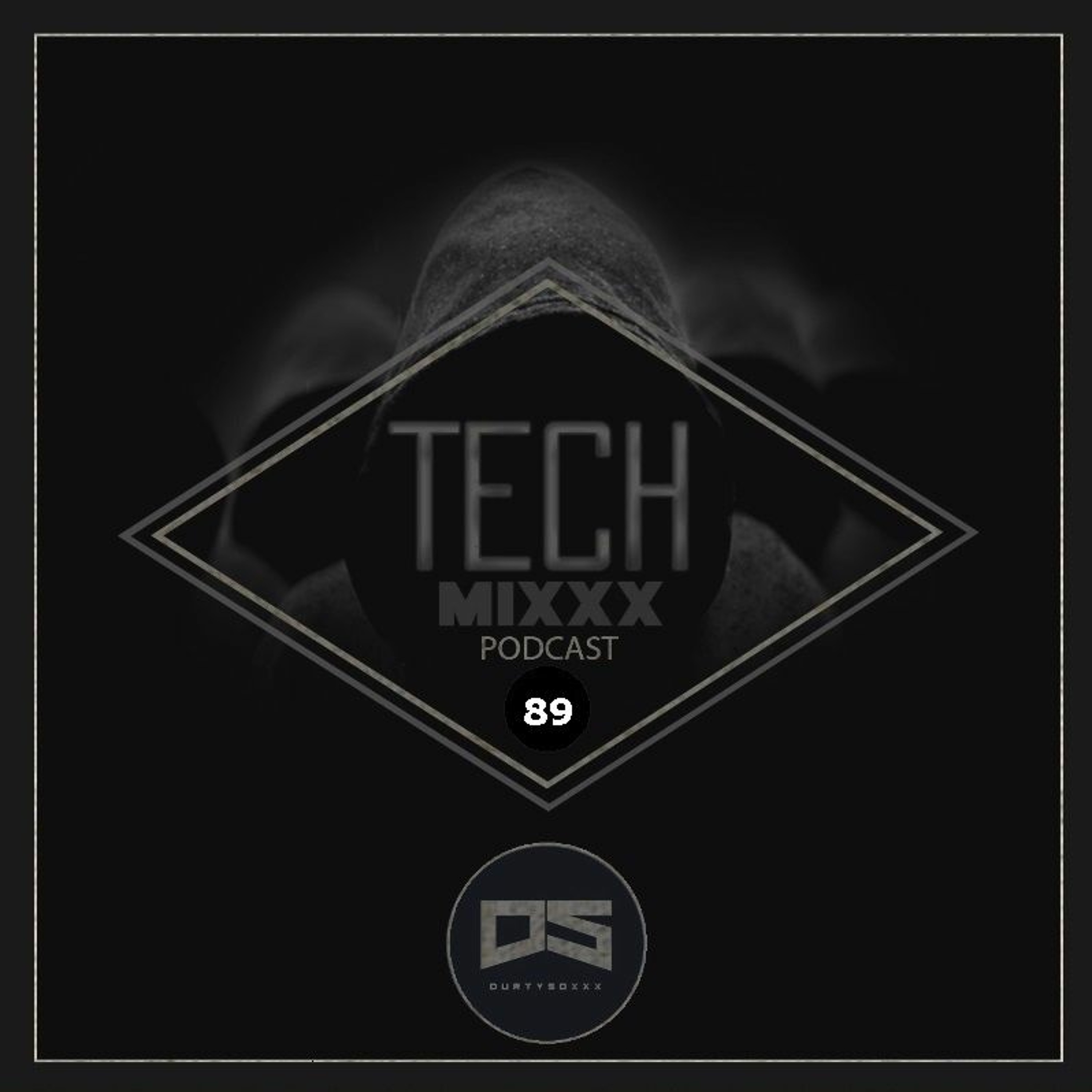 Durtysoxxx Tech Mixxx Podcast