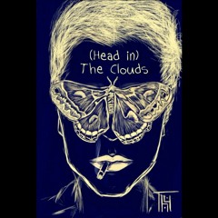 (Head In) The Clouds (Original)