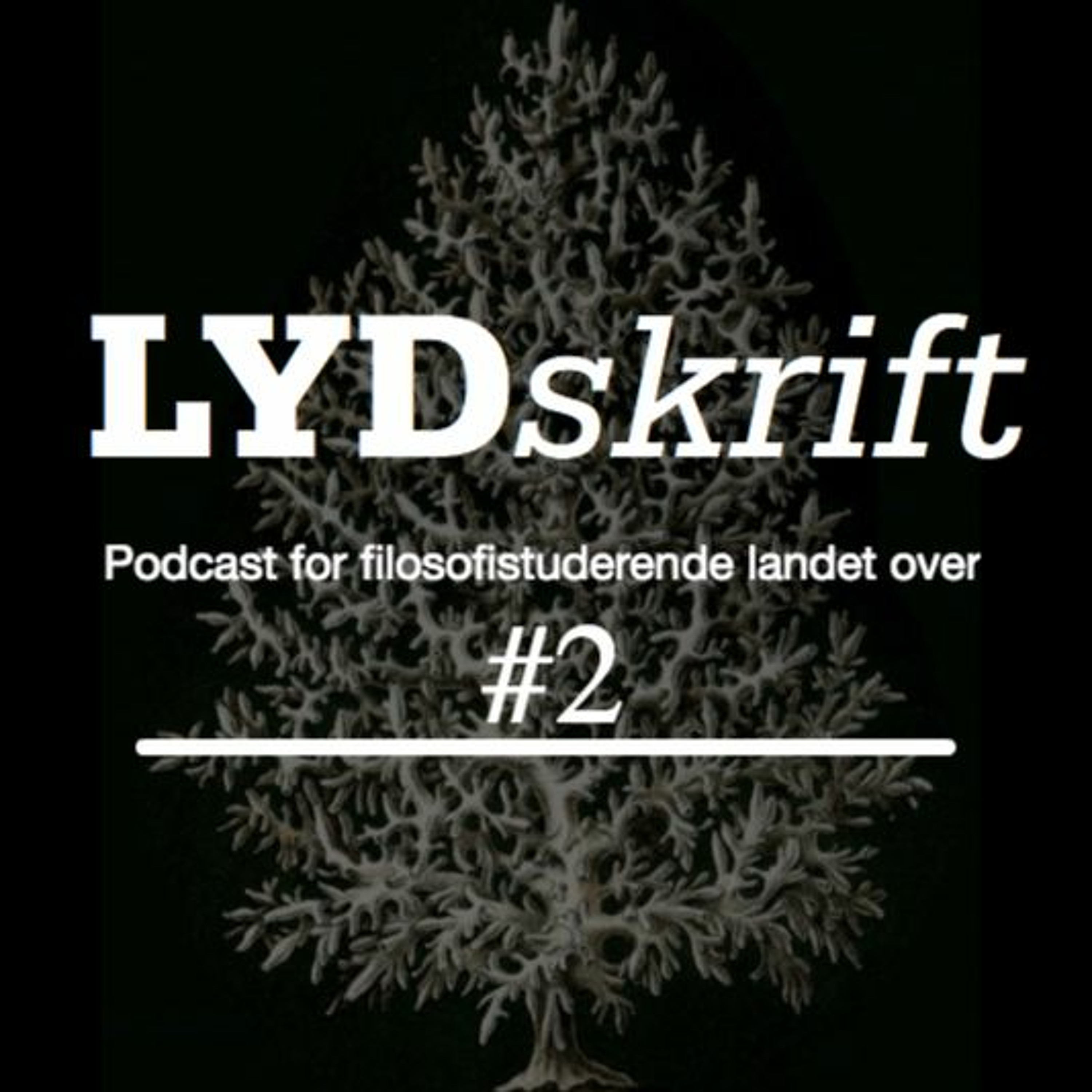 LYDskrift - Filosofisk Podcast