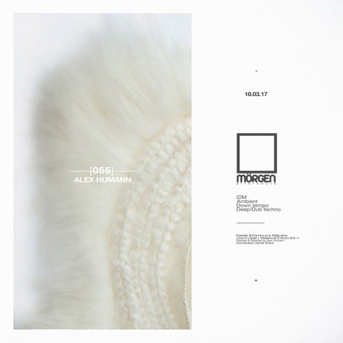 MORGEN FM [Afterhours] PRO.055 by Alex Humann