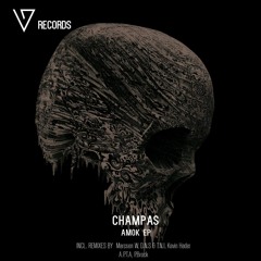 Champas - Amok (P.Brock Remix) [Preview] [Soon out on Vollgaas Records]