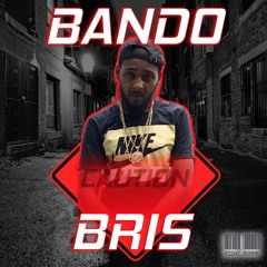 Bris - Bando