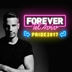 Sagi Kariv - Forever Tel Aviv Pride 2017