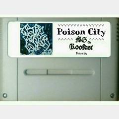 R61BOYS/Poison City pt.3 blend remix