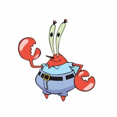 Mr Krabs Theme Song