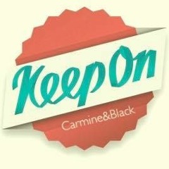 Carmine & Black - Keep On