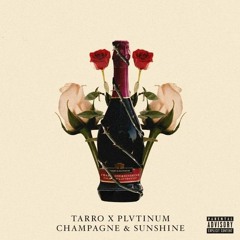 Tarro & PLVTINUM - Champagne & Sunshine [Bass Boosted]