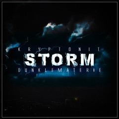 Kryptonit & DunkleMaterie - Storm (Original Mix)THX FOR 2K Follower // Free Track