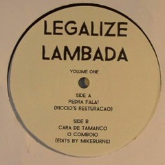 Legalize Lambada - Pedra Fala! (Riccios Resturacao)