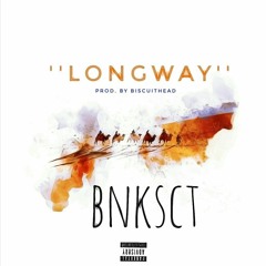Long Way (Prod. BiscuitHead)