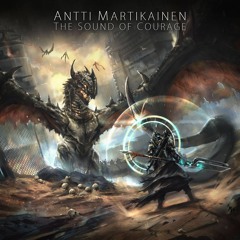 Stream Antti Martikainen Listen To The Sound Of Courage Modern Epic Hybrid Trailer Themes Playlist Online For Free On Soundcloud