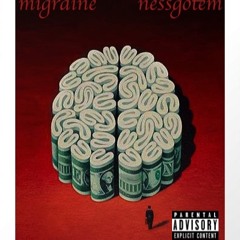 Migraine - Ft. HollyBizzle