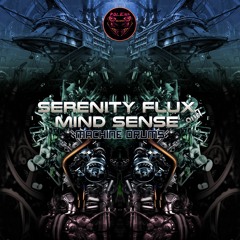 02 - Mind Sense & Serenity Flux -Mantraddiction PREVIEW !! (Machine Drums EP 2017)
