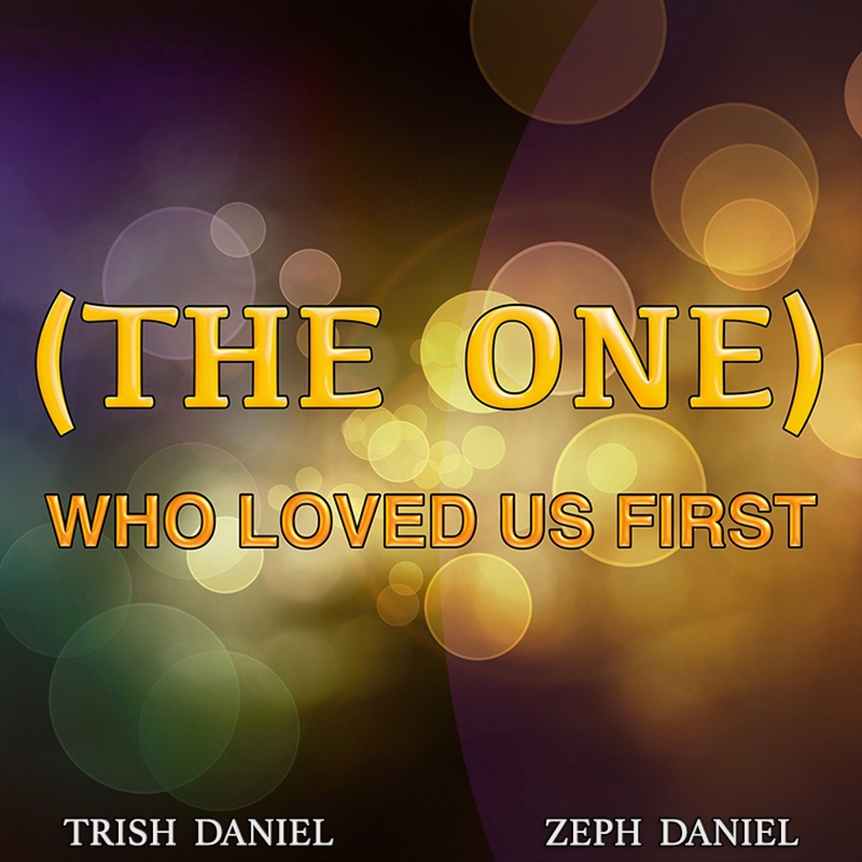(THE ONE) WHO LOVED US FIRST episode artwork