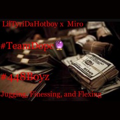 LilTyriDaHotboy x Miro "Jugging, Finessing, and Flexing"