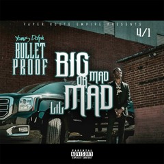 Young Dolph - Big Mad Or Lil Mad