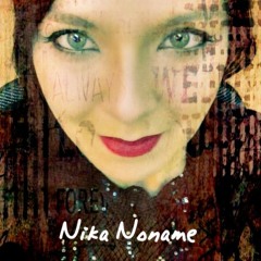 Nika Noname - Forever Young