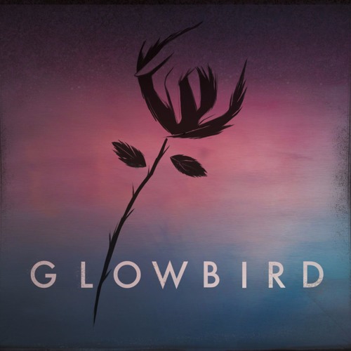 Stream GLOWBIRD Listen to Half Dead Flowers playlist online for free
