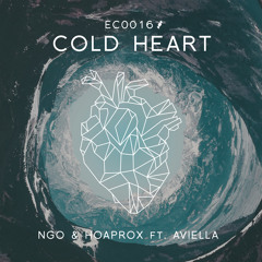 NGO & Hoaprox - Cold Heart Ft. Aviella