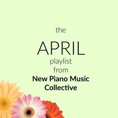 April 2017 Playlist NPM Collective