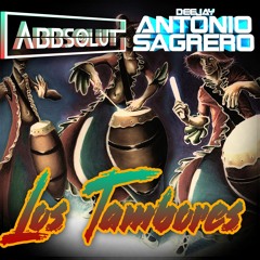 Antonnio Sagrero Ft. Abbsolut DJ - Los Tambores ( Original Mix) Descarga en BUY!