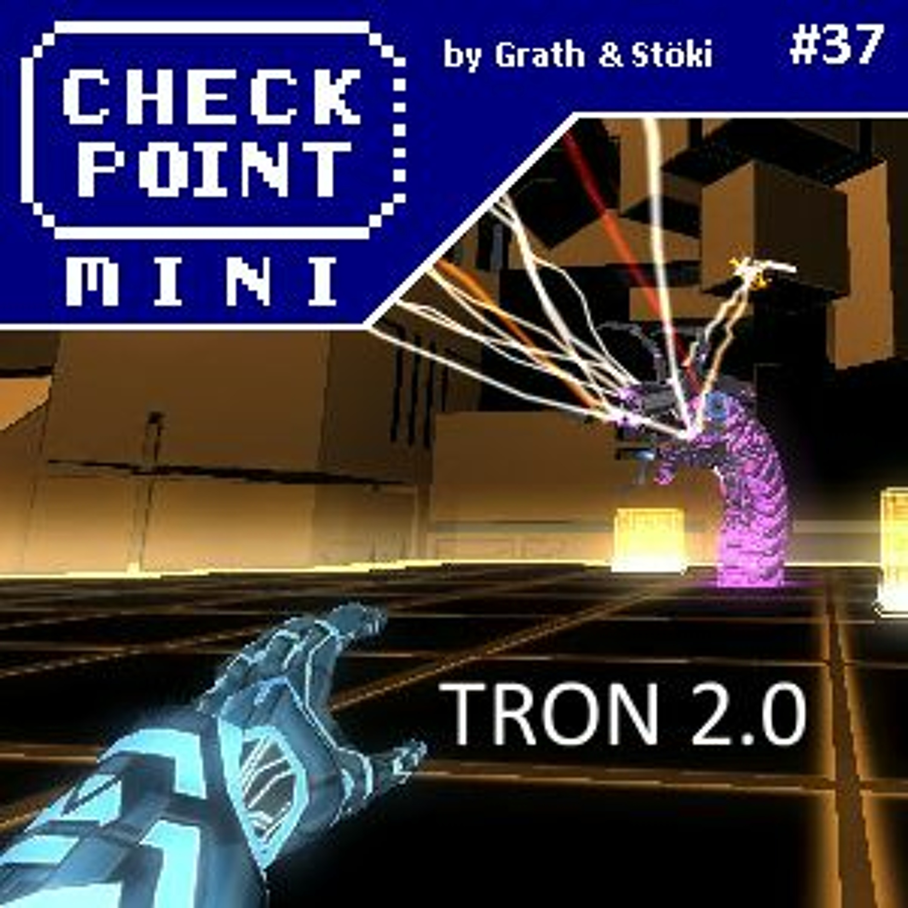 Checkpoint Mini #37 - TRON 2.0