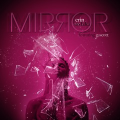 MIRROR (ft G-Scott) produced x Boogie TipTop