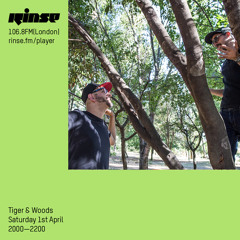 Rinse FM Podcast - Tiger & Woods - 1st April 2017