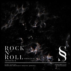 arthurB - Rock N' Roll //OUT NOW