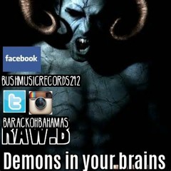 Demons In Your Brains