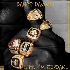 Like I'm Jordan (Prod.Almighty Beatz)