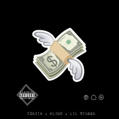Bout My Money - FRAZIA X KLINO X LIL $CUBBA