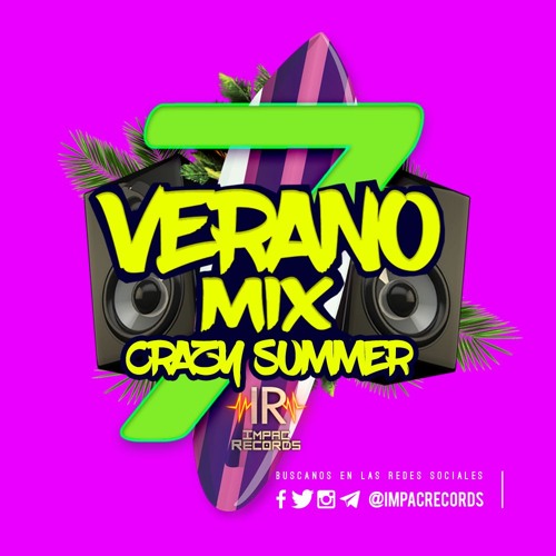 Crazy Summer Mix By Dj Seco El Salvador I.R.