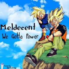 We Gotta Power (DBZ)