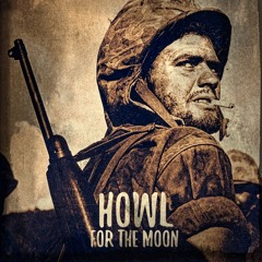 Howl for the moon