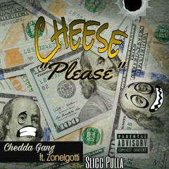 Cheese Please - Db Quay ft. Slicc Pulla x Zone1gotti x Mole