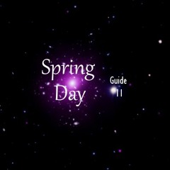봄날(SPRING DAY) GUIDE 11