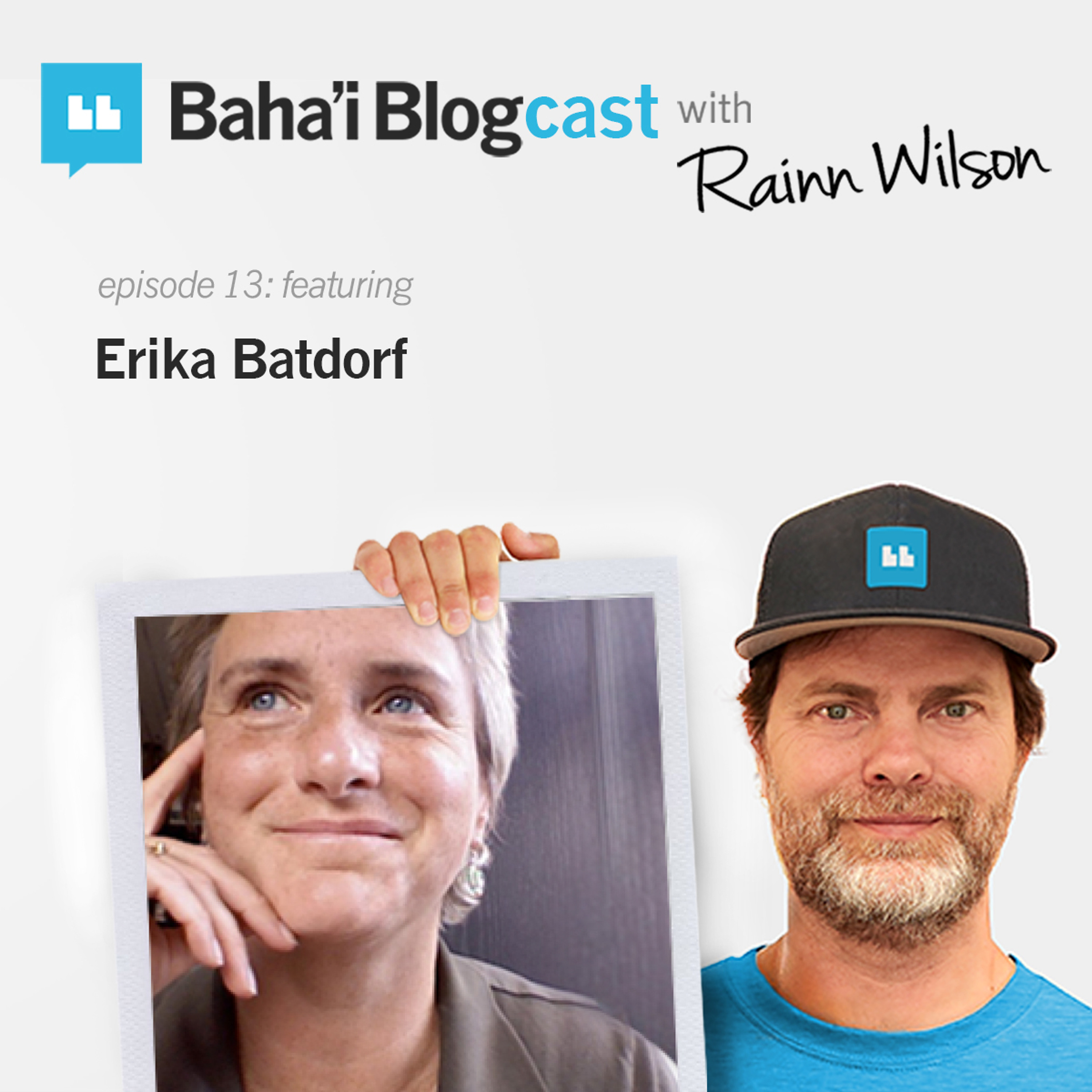 Baha\'i Blogcast with Rainn Wilson