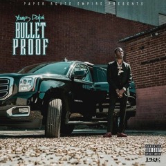 Young Dolph - Bulletproof [Album]