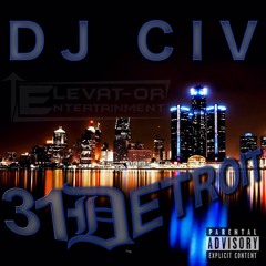 DJ CIV - DETROIT