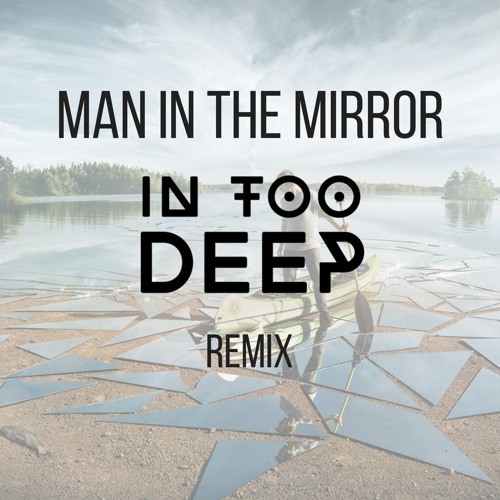 michael jackson man in the mirror remix michael jackson man in the mirror remix