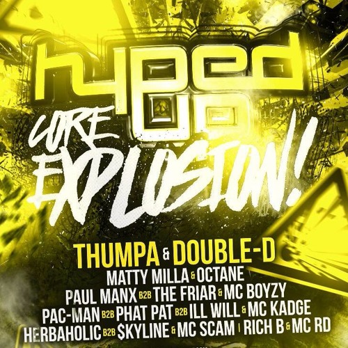 Thumpa & MC Octane @ Hyped Up 24.03.17 (UK Hardcore Set)